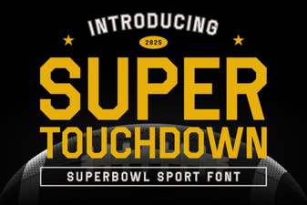 Super Touchdown Font: Creative Sports Design Projects